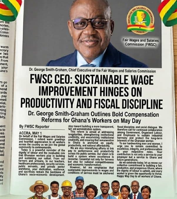 Public Sector Pay Reform: FWSC Chief Signals Shift to Productivity-Based Wages in May Day Message
